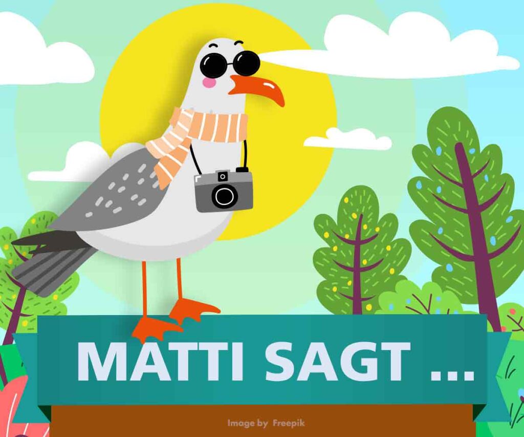 Matti sagt