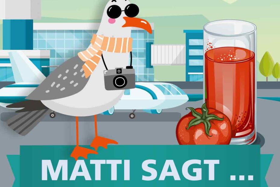 Matti sagt: Tomatensaft
