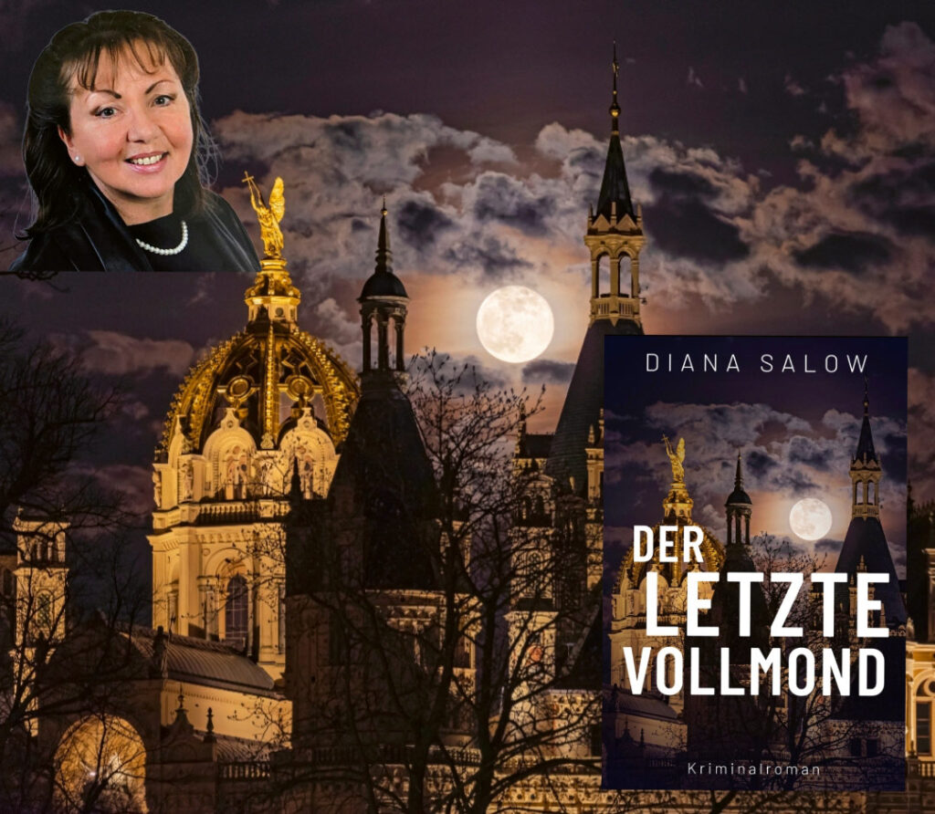Diena Salow - Der letzte Vollmond