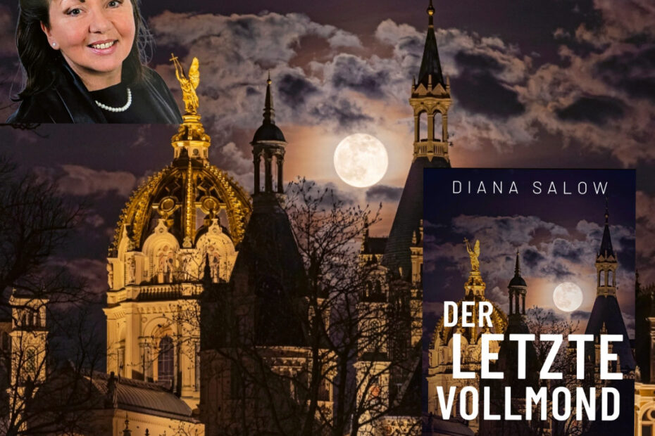 Diena Salow - Der letzte Vollmond