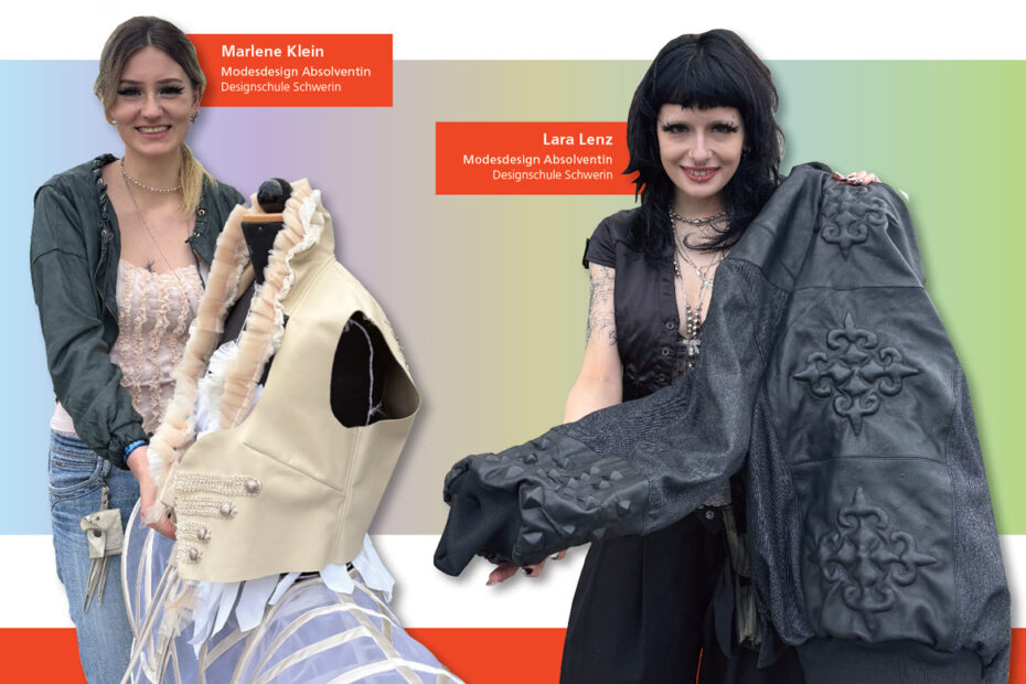 Designschule - Modeabsolventinnen: Marlene Klein und Lara Lenz