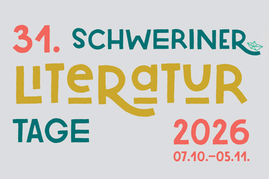 31. Schweriner Literaturtage